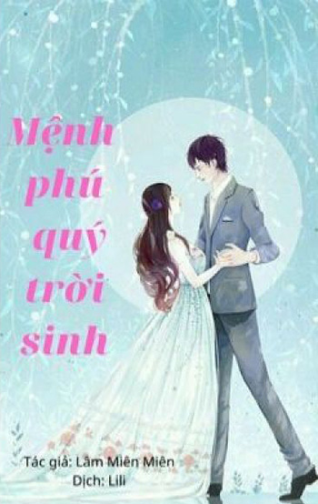 mệnh phú quý trời sinh